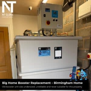 Big Home Booster Replacement Birmingham Home NT Cloke Pumps and Water UK