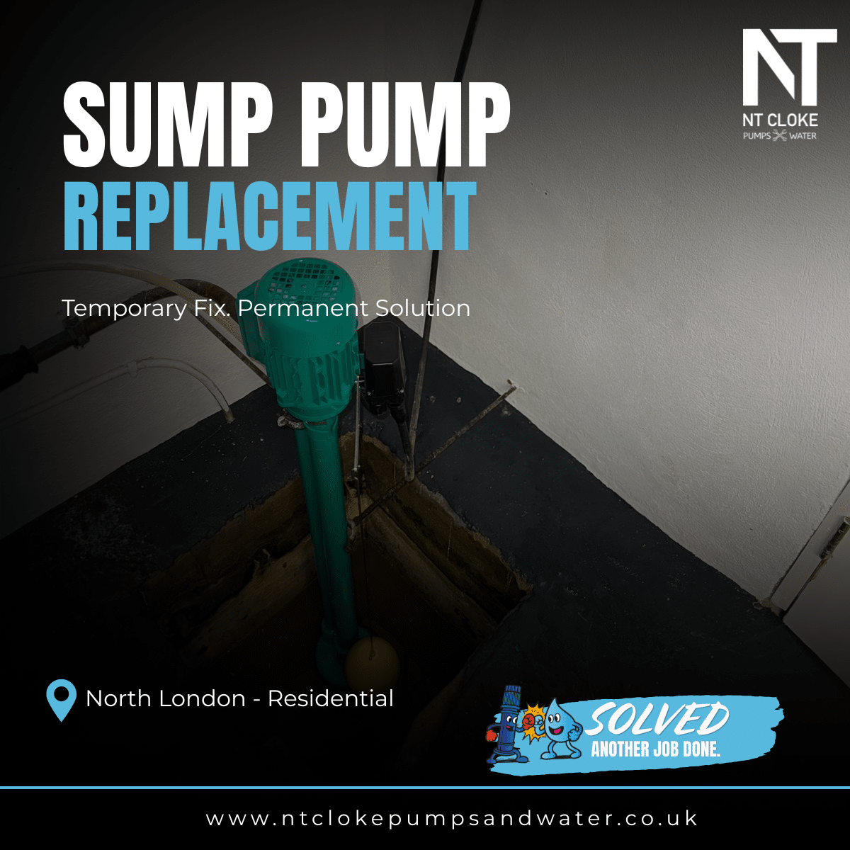 Sump Pump Replacement North London | NT Cloke